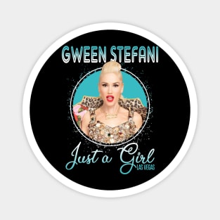 Gwen stefani Just A Girl Las Vegas Magnet